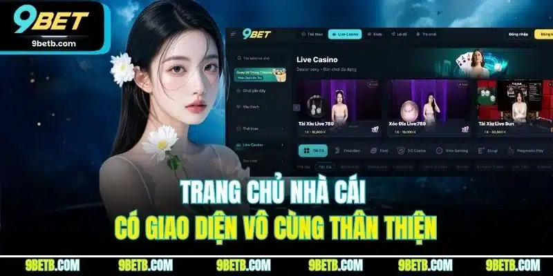 Trang chủ nhà cái có giao diện vô cùng thân thiện
